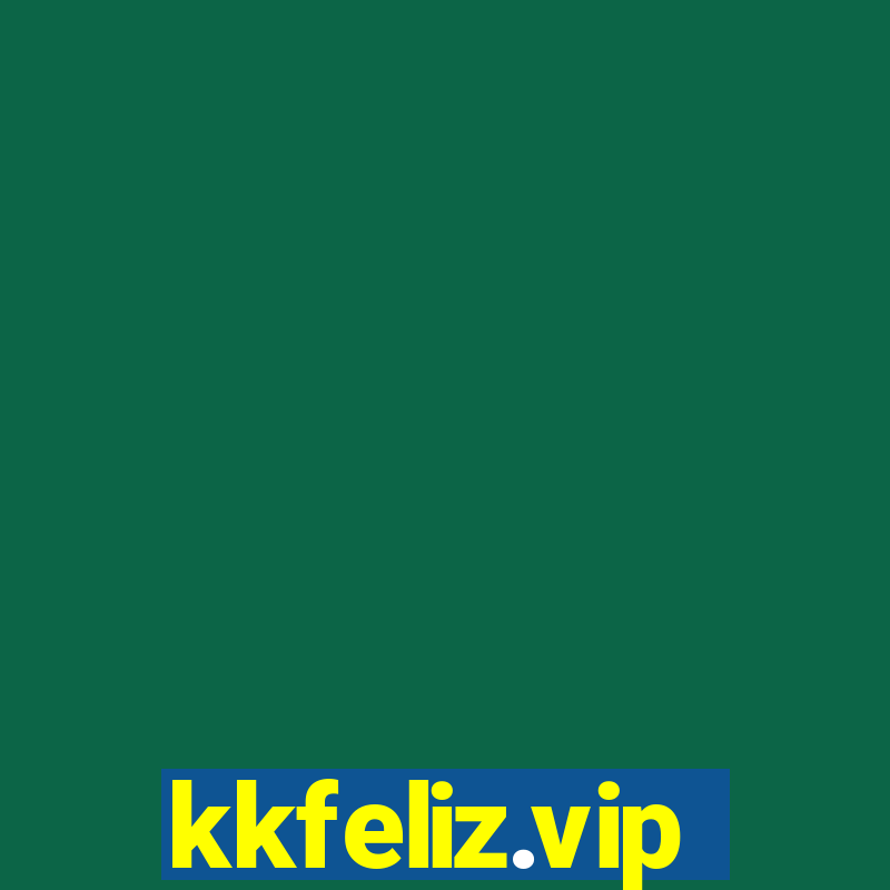 kkfeliz.vip