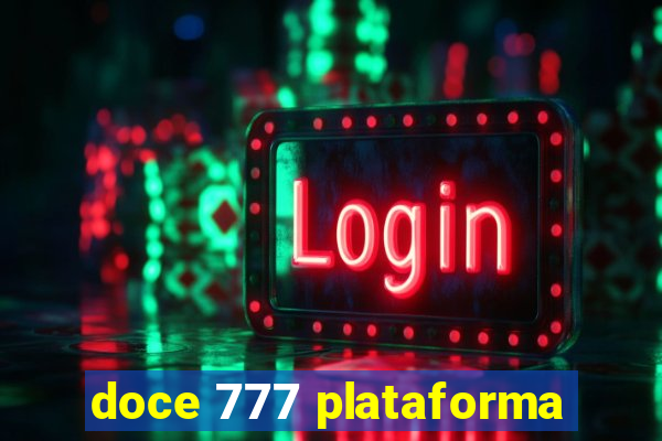 doce 777 plataforma