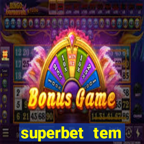 superbet tem pagamento antecipado