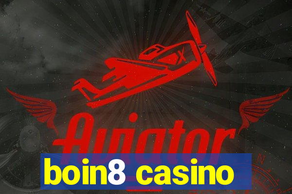 boin8 casino