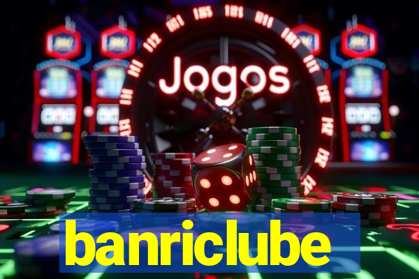 banriclube