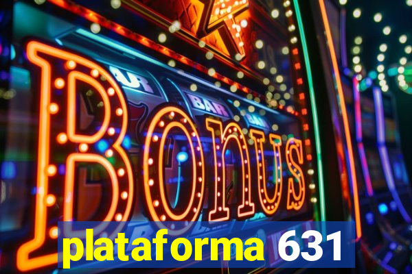 plataforma 631