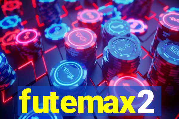 futemax2