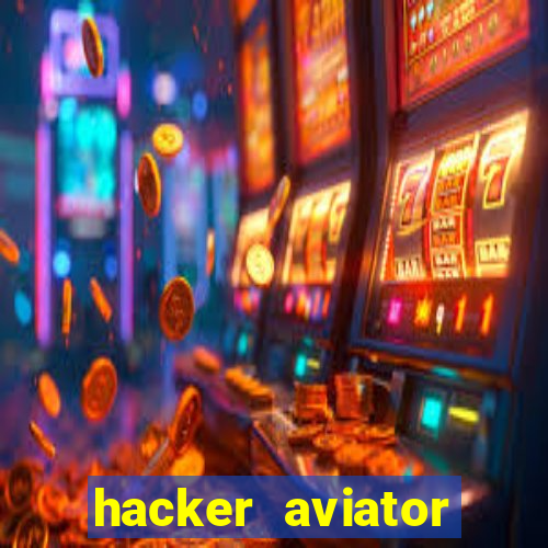 hacker aviator aposta ganha