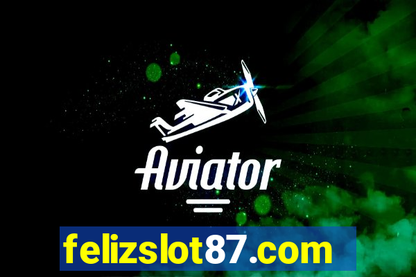 felizslot87.com