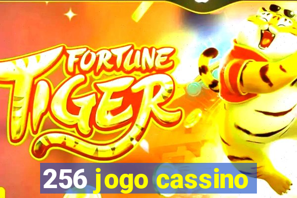 256 jogo cassino