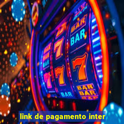 link de pagamento inter