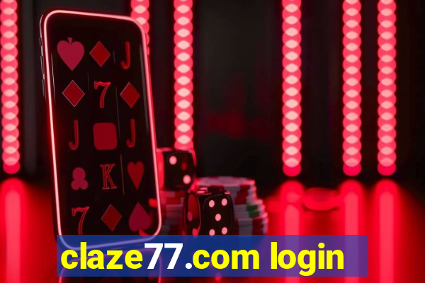 claze77.com login