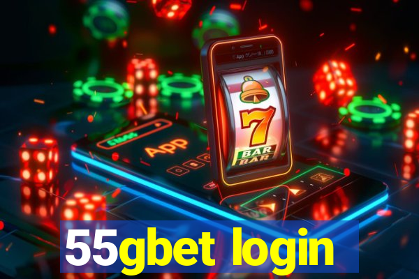 55gbet login