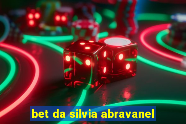 bet da silvia abravanel