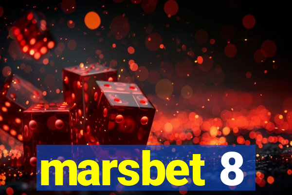 marsbet 8