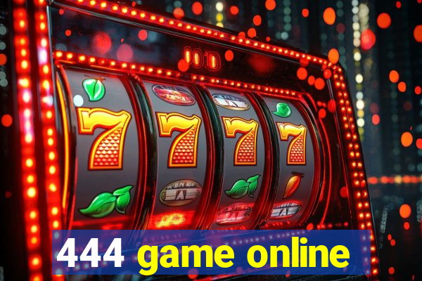 444 game online