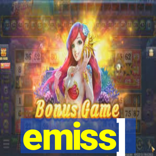 emiss]