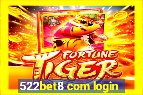 522bet8 com login