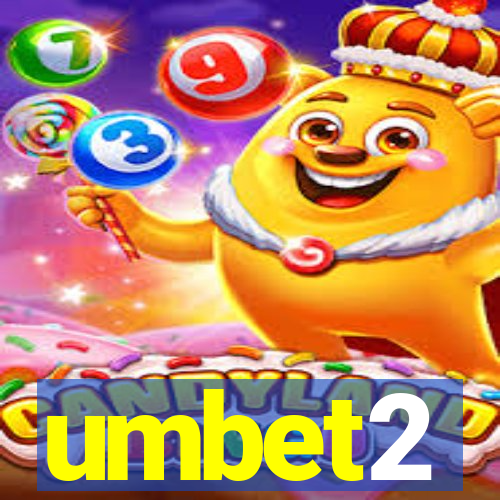 umbet2