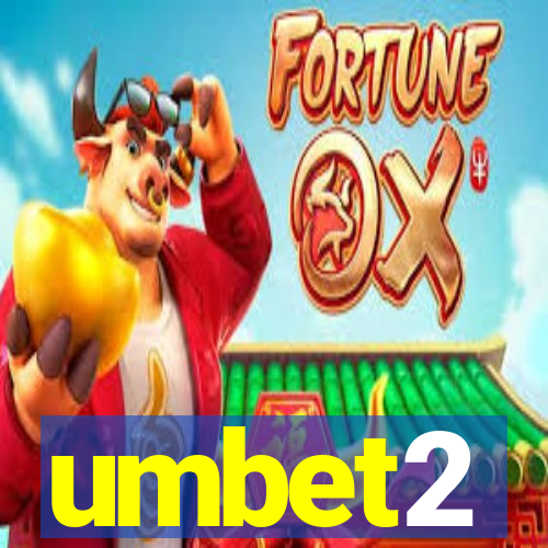 umbet2