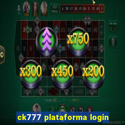 ck777 plataforma login