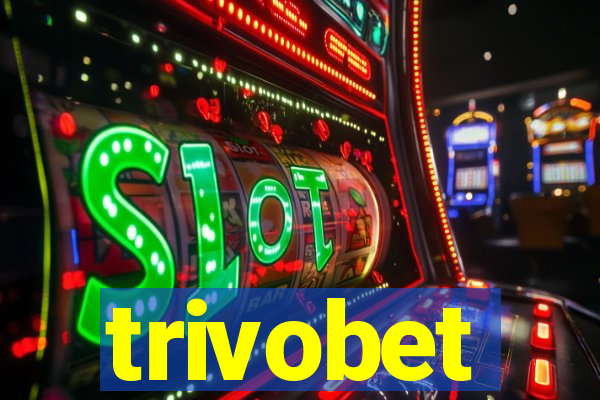 trivobet