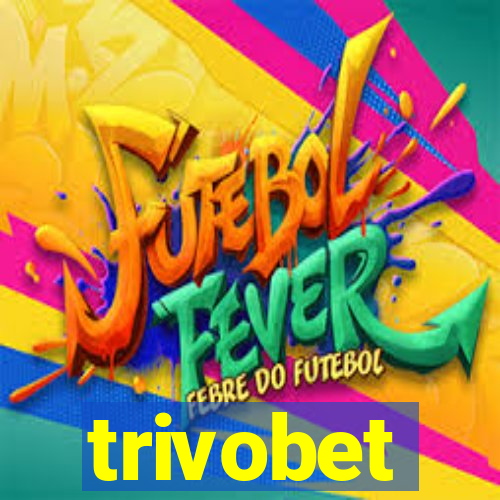 trivobet