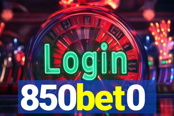 850bet0