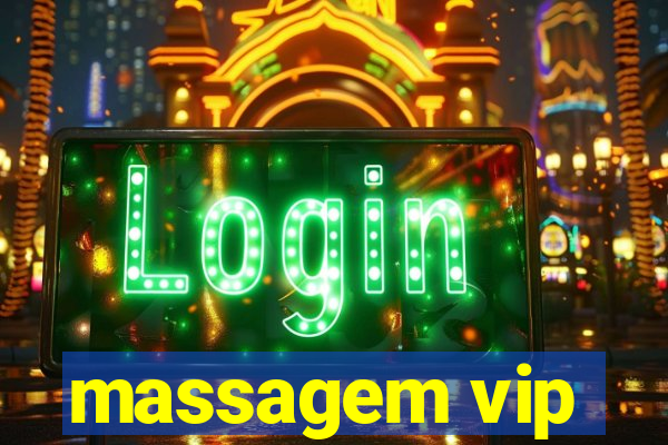 massagem vip