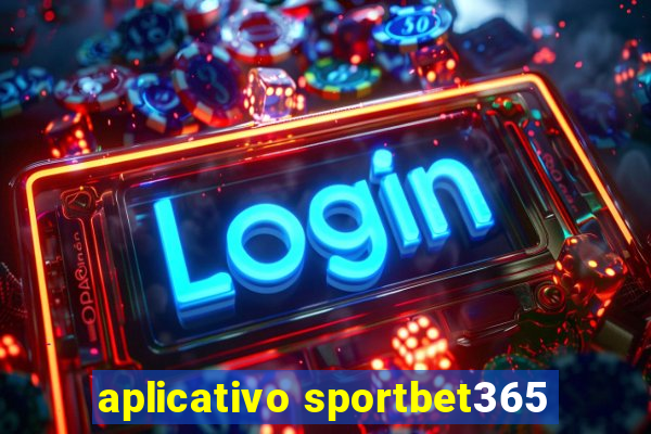 aplicativo sportbet365