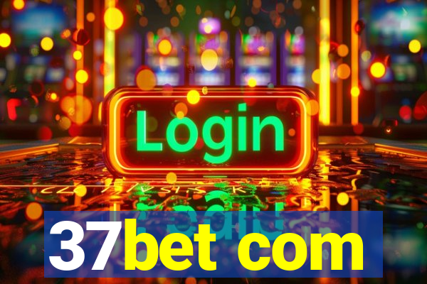 37bet com