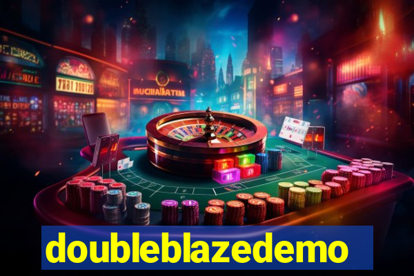 doubleblazedemo