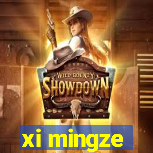 xi mingze