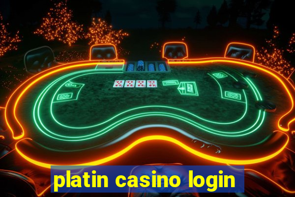 platin casino login