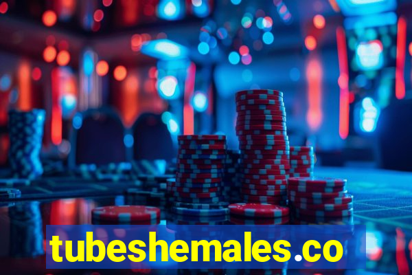 tubeshemales.com