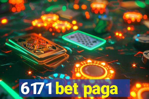 6171 bet paga