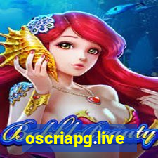 oscriapg.live