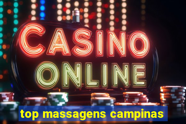 top massagens campinas