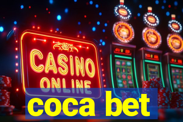 coca bet