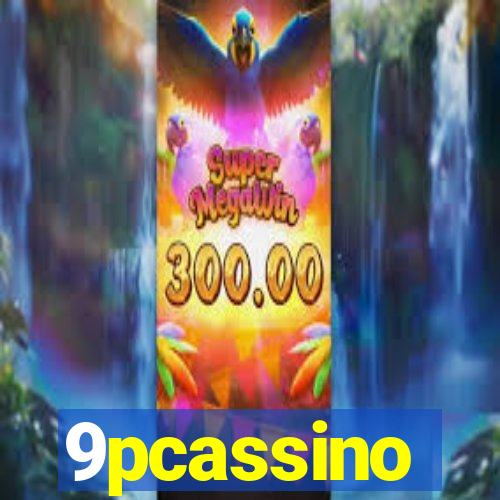 9pcassino