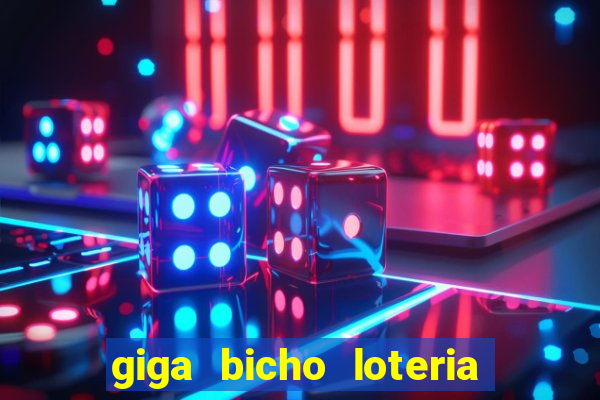 giga bicho loteria dos sonhos