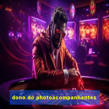 dono do photoacompanhantes