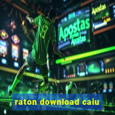 raton download caiu