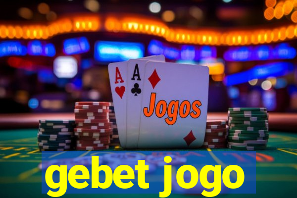 gebet jogo