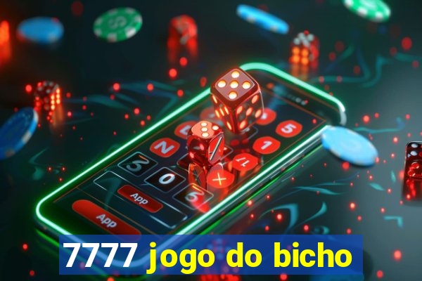 7777 jogo do bicho