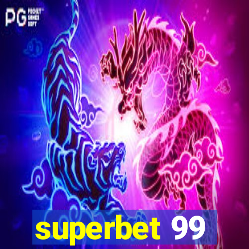 superbet 99