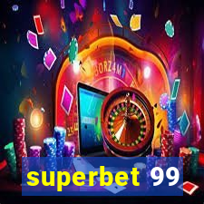 superbet 99