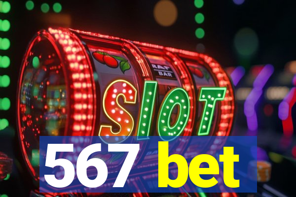 567 bet