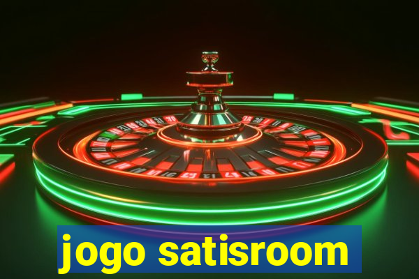 jogo satisroom