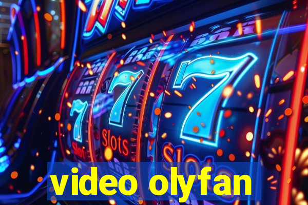 video olyfan