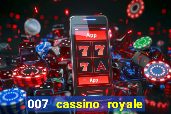 007 cassino royale download dublado 4shared