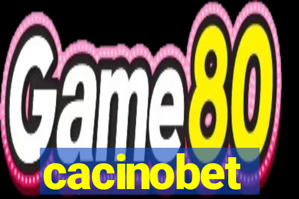 cacinobet