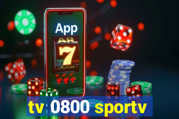 tv 0800 sportv