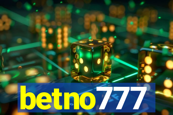 betno777